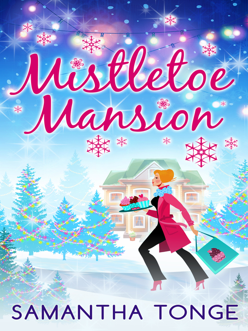 Title details for Mistletoe Mansion by Samantha Tonge - Wait list